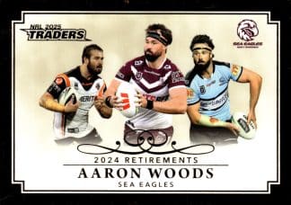2025 NRL Traders Retirements - R18 Aaron Woods Manly Sea Eagles