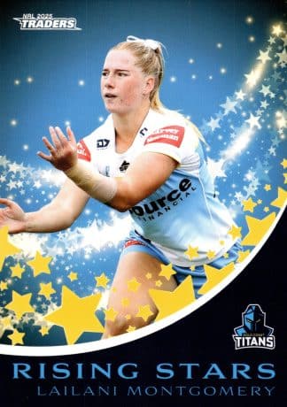 2025 NRL Traders Rising Star - RS18 Lailani Montgomery Gold Coast Titans