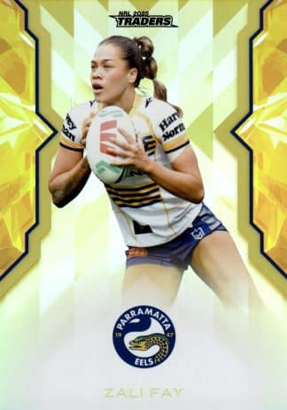 2025 NRL Traders NRLW Women Gold - WG47 Zali Fay Parramatta Eels