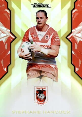 2025 NRL Traders NRLW Women Gold - WG52 Stephanie Hancock  St George Dragons