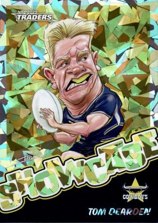 2025 NRL Traders Gold Showcase Caricatures - SG11 Tom Dearden North QLD Cowboys