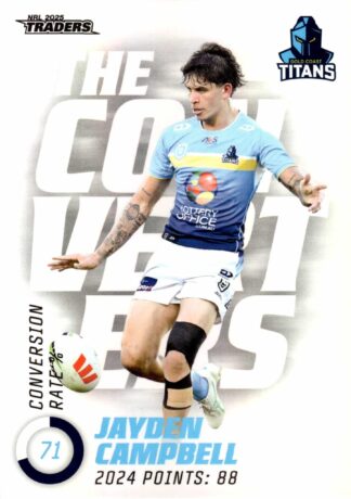 2025 NRL Traders NRL The Converters - TC06 Jayden Campbell Gold Coast Titans