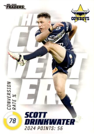 2025 NRL Traders NRL The Converters - TC10 Scott Drinkwater North QLD Cowboys
