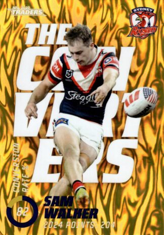 2025 NRL Traders NRL The Converters Priority - TCPP15 Sam Walker Sydney Roosters