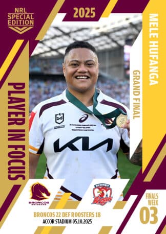 2025 NRLW Player In Focus Finals Week 3 Grand Final - IFGFW Mele Hufanga Brisbane Broncos