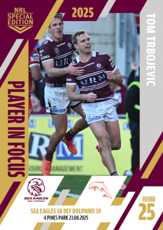 2025 NRL Player In Focus Round 25 - IF25 Tom Trbojevic Manly Sea Eagles