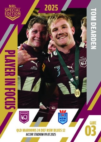 2025 NRL Player In Focus State Of Origin - IF SOO 03 Tom Dearden QLD Maroons