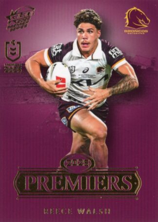 2025 NRL Premiers Brisbane Broncos - PCG02 Reece Walsh