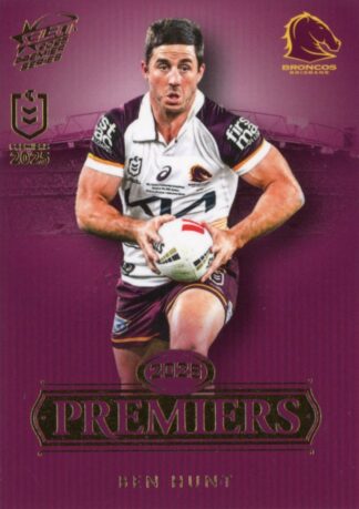 2025 NRL Premiers Brisbane Broncos - PCG07 Ben Hunt