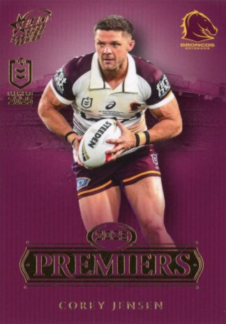 2025 NRL Premiers Brisbane Broncos - PCG09 Corey Jensen