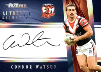 2025 NRL Traders NRL Team Authentics Signature - AT15 Connor Watson Sydney Roosters