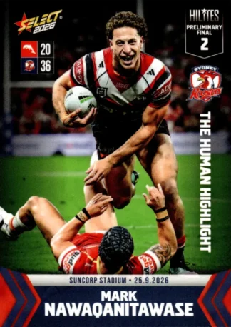The NRL Trading Card Specialists 11 2026 NRL Hilites Finals Preliminary Final 2 - NHP2 Mark Nawaqanitawase Sydney Roosters