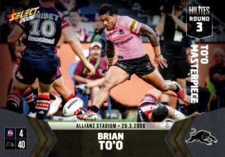 2026 NRL Hilites Round 03 - NH03 Brian To'o Penrith Panthers