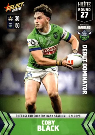 The NRL Trading Card Specialists 5 2026 NRL Hilites Round 27 - NH27 Coby Black Canberra Raiders
