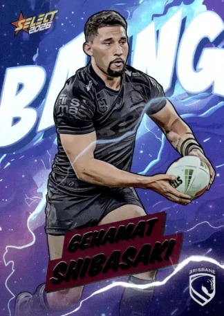 2026 NRL League Heroes Bang - B004 Gehamat Shibasaki Brisbane Broncos