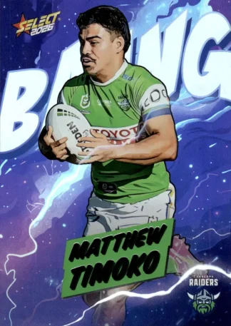 2026 NRL League Heroes Bang - B011 Matthew Timoko Canberra Raiders