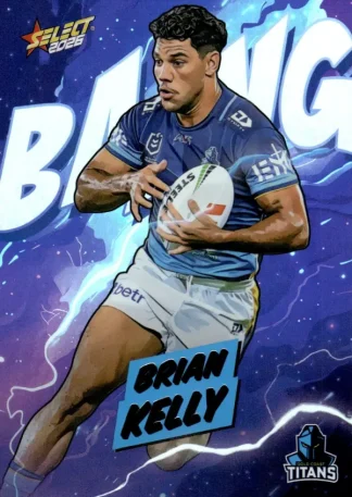 2026 NRL League Heroes Bang - B034 Brian Kelly Gold Coast Titans