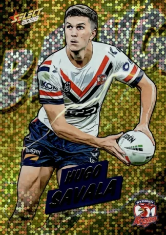 2026 NRL League Heroes Bang Gold - BG72 Hugo Savala Sydney Roosters