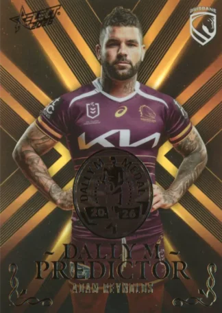 2026 NRL League Heroes Dally M Predictor Gold - DPG03 Adam Reynolds Brisbane Broncos