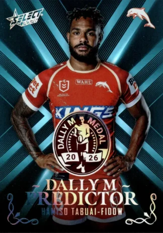 2026 NRL League Heroes Dally M Predictor Platinum - DPP14 Hamiso Tabuai-Fidow Dolphins