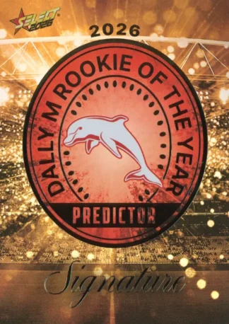 2026 NRL League Heroes Dally M Rookie Predictor Gold - RPG05 Dolphins