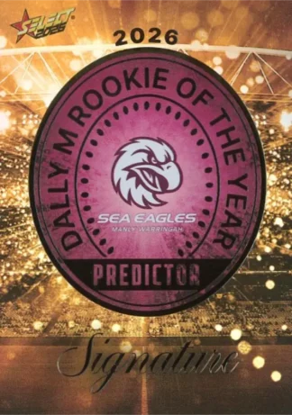 2026 NRL League Heroes Dally M Rookie Predictor Gold - RPG07 Manly Sea Eagles