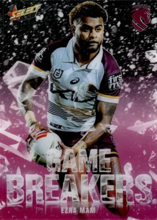 2026 NRL League Heroes Game Breakers Pink - GBP02 Ezra Mam Brisbane Broncos