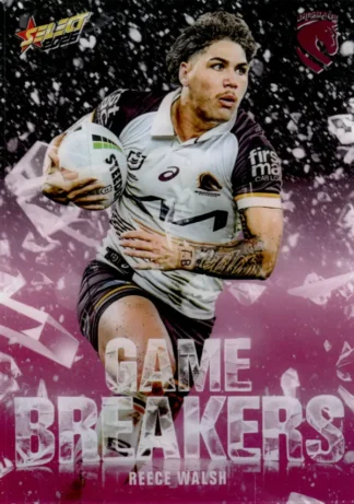 2026 NRL League Heroes Game Breakers Pink - GBP04 Reece Walsh Brisbane Broncos