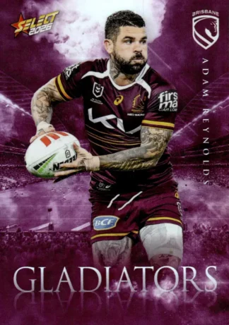 2026 NRL League Heroes Gladiators - G005 Adam Reynolds Brisbane Broncos