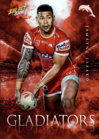 2026 NRL League Heroes Gladiators - G039 Jamayne Isaako Dolphins