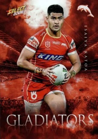 2026 NRL League Heroes Gladiators - G040 Isaiya Katoa Dolphins