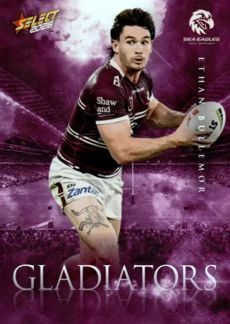 2026 NRL League Heroes Gladiators - G056 Ethan Bullemor Manly Sea Eagles