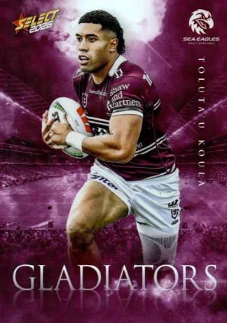2026 NRL League Heroes Gladiators - G057 Toluta’u Koula Manly Sea Eagles