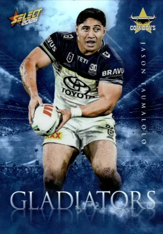 2026 NRL League Heroes Gladiators - G090 Jason Taumalolo North QLD Cowboys