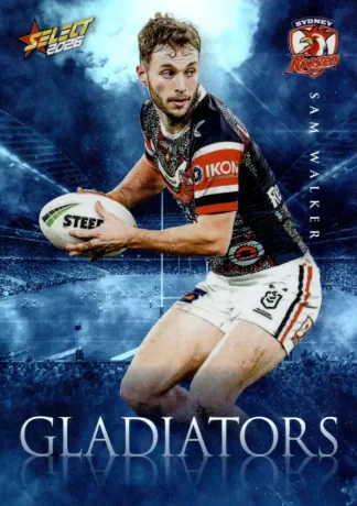 2026 NRL League Heroes Gladiators - G133 Sam Walker Sydney Roosters