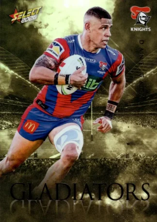 2026 NRL League Heroes Gladiators Gold - GG050 Dane Gagai Newcastle Knights