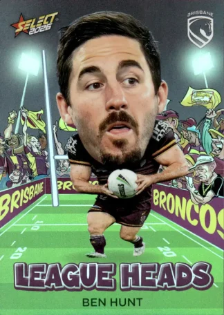 2026 NRL League Heroes League Heads - LH003 Ben Hunt Brisbane Broncos