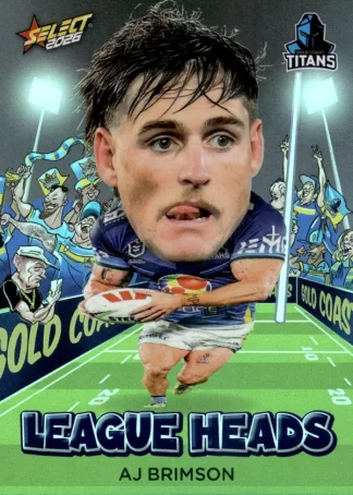 2026 NRL League Heroes League Heads - LH041 AJ Brimson Gold Coast Titans