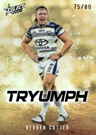 2026 NRL League Heroes Tryumph Gold - TG055 Reuben Cotter North QLD Cowboys