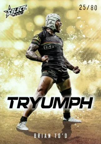 2026 NRL League Heroes Tryumph Gold - TG070 Brian To`o Penrith Panthers