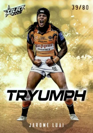 2026 NRL League Heroes Tryumph Gold - TG098 Jarome Luai Wests Tigers