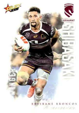 2026 NRL League Heroes Common Card - Base 009 Gehamat Shibasaki Brisbane Broncos
