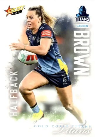 2026 NRL League Heroes Common Card - Base 239 Lauren Brown Gold Coast Titans