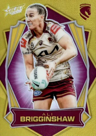 2026 NRL League Heroes Luminous Gold Back - L205 Ali Brigginshaw Brisbane Broncos